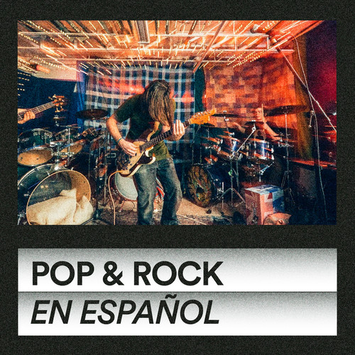 Pop & Rock En Español (Explicit)