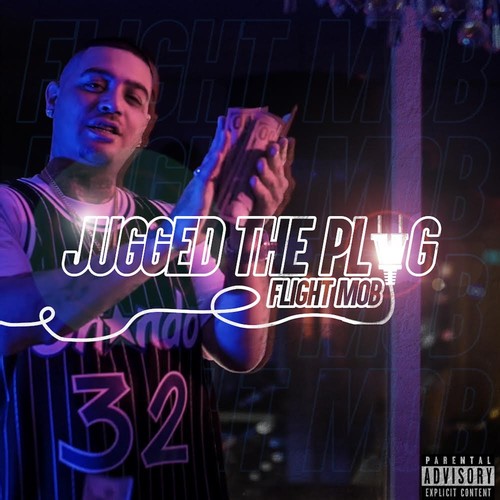 Jugged The Plug (Explicit)