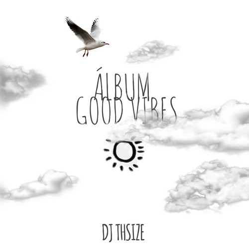 ÁLBUM GOOD VIBES (Explicit)