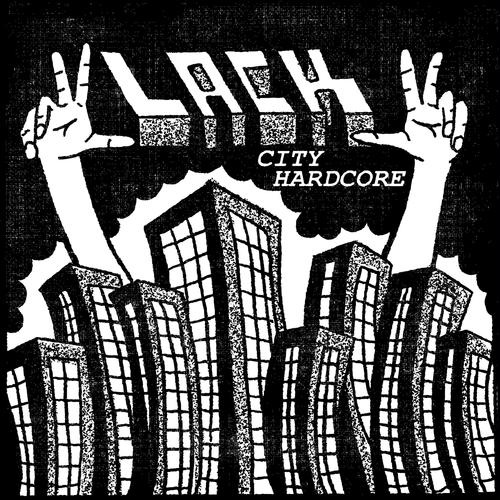 Lack City Hardcore