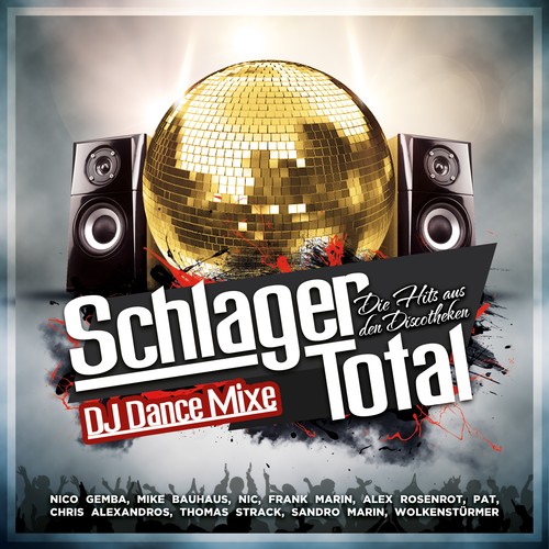 Schlager Total - Die Hits aus den Discotheken