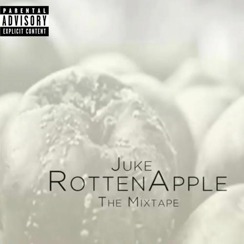 Rotten Apple (Sticky Remix) [Explicit]