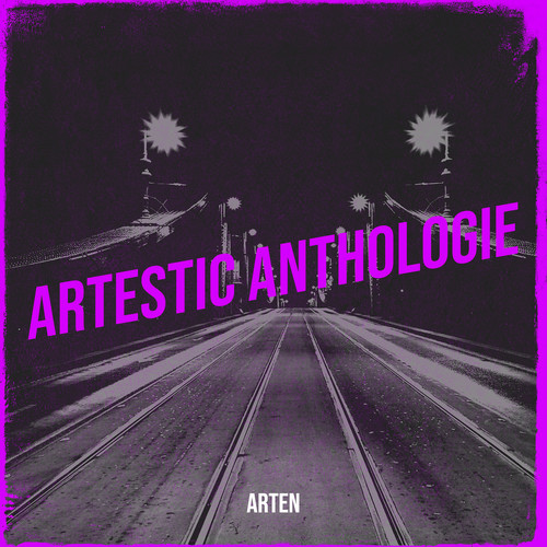 ARTESTIC ANTHOLOGIE (Explicit)