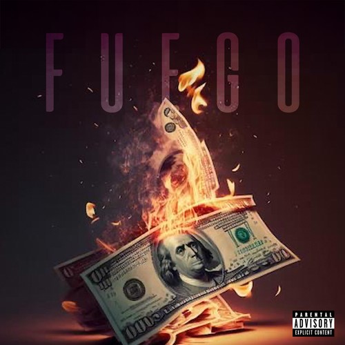 Fuego (Explicit)