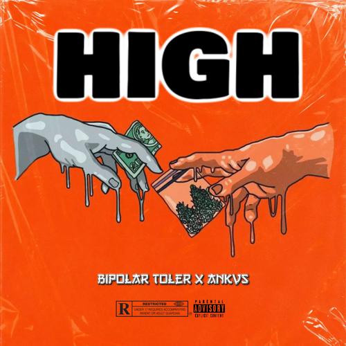 HIGH (feat. ANKVS) [Explicit]