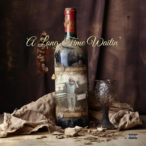 A Long Time Waitin' (Explicit)