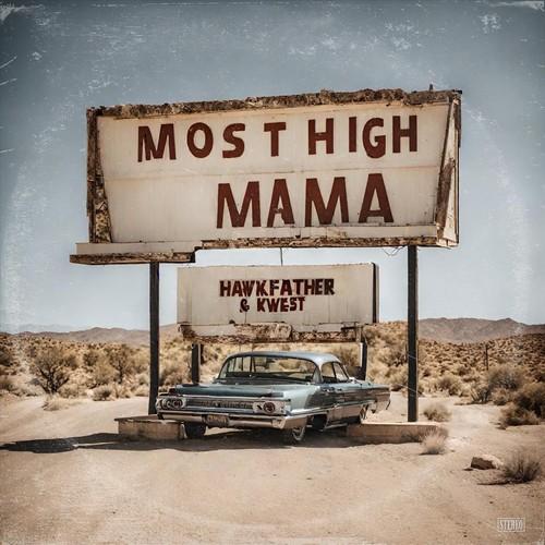 Most High Mama