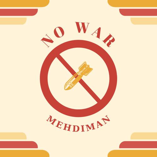 NO WAR