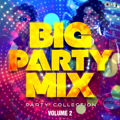 Big Party Mix: Party Collection, Vol. 2