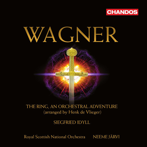 Wagner: The Ring, An Orchestral Adventure & Siegfried Idyll