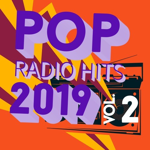 Pop Radio Hits 2019, Vol. 2