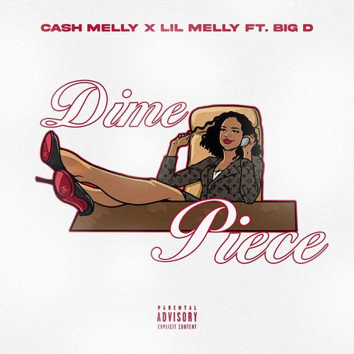 Dime Piece (feat. Big D) [Explicit]