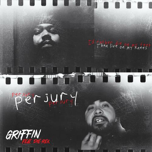 Perjury (feat. Die-Rek)