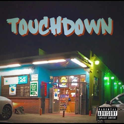 Touchdown (Explicit)