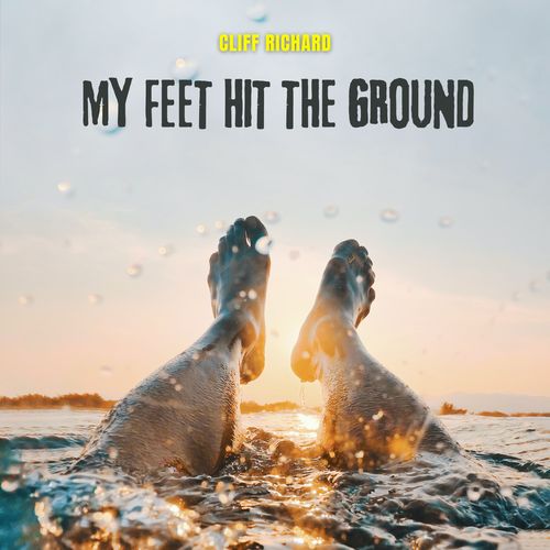 My Feet Hit the Ground - Cliff Richard