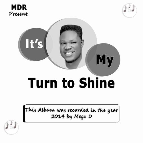It's my turn to shine