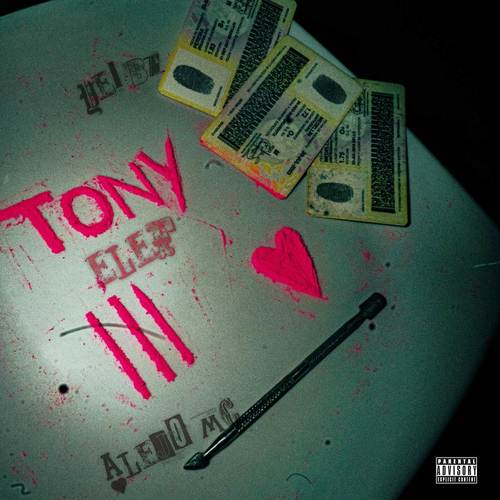 Tony (Explicit)