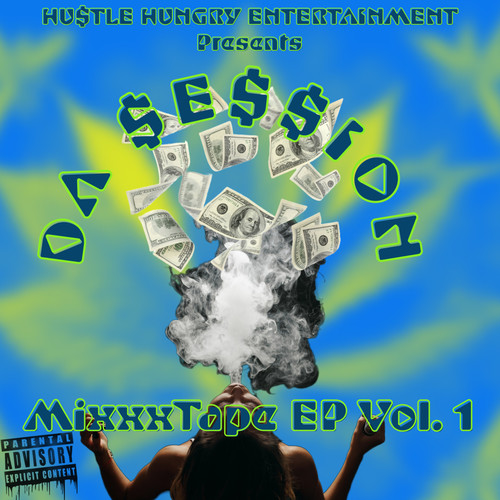 Da Session, Vol. 1 (Explicit)