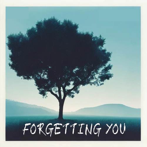 Forgetting You