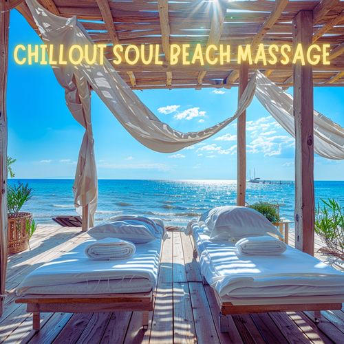 Chillout Soul Beach Massage