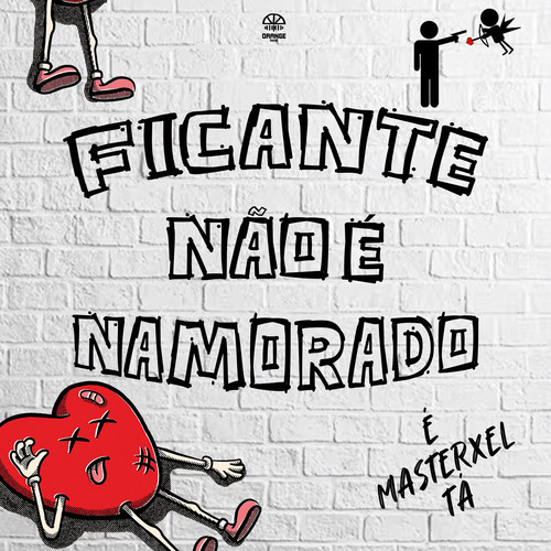 Ficante Não É Namorado