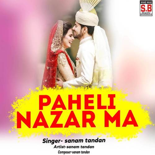 Paheli Nazar Ma