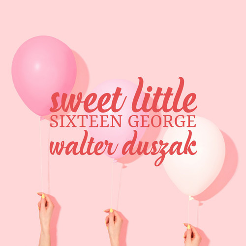 Sweet Little Sixteen