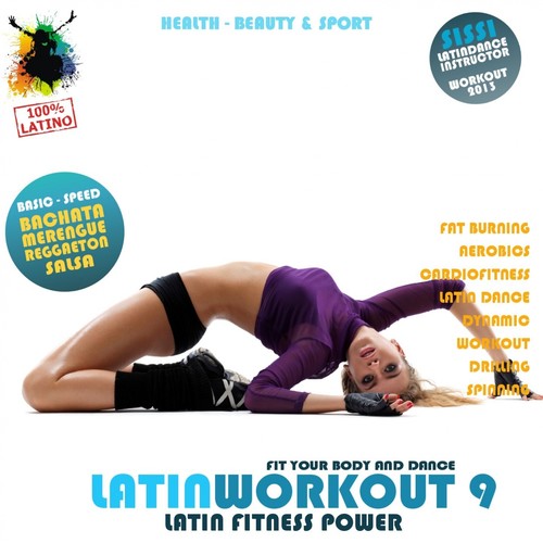 Latin Workout, Vol.9 - Latin Fitness Power 100% Latino