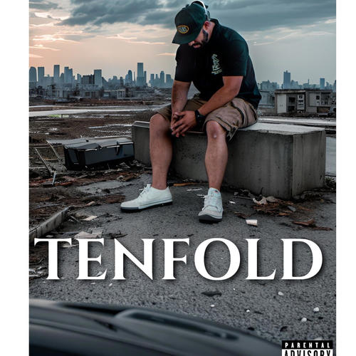 Tenfold (Explicit)