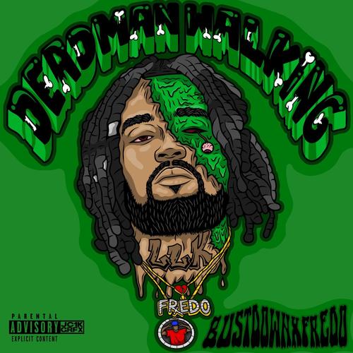 Dead Man Walking (Explicit)
