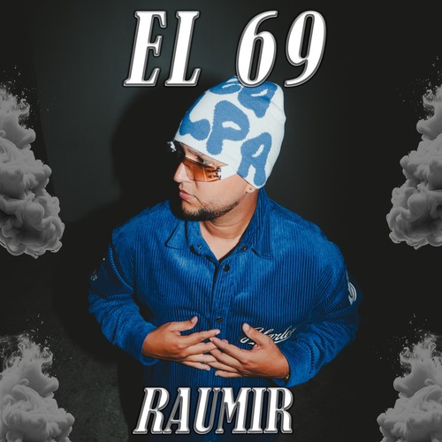 El 69 (Explicit)