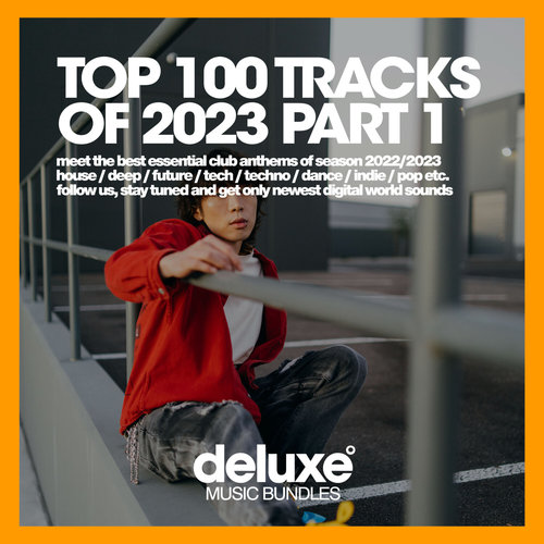 Top 100 Tracks of 2023 part 1