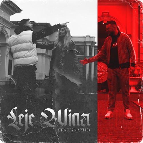 Leje Wina (Explicit)
