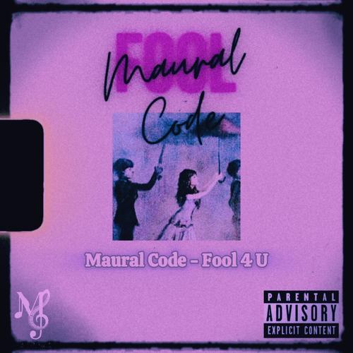 Fool 4 U (Explicit)