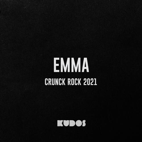 Emma (Crunck Rock 2021) (feat. Bølla & Kisen)