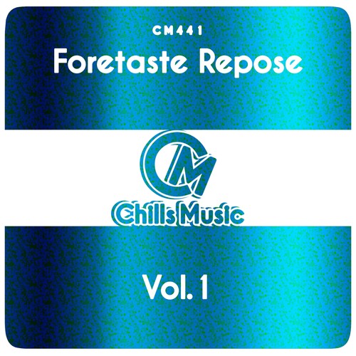 Foretaste Repose, Vol. 1
