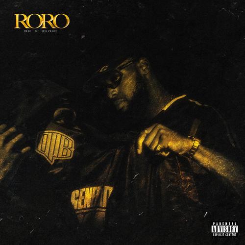 Roro (feat. BHK220) [Explicit]