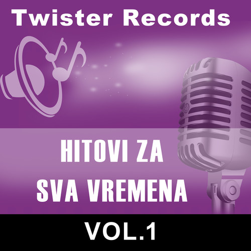 HITOVI ZA SVA VREMENA  VOL.1