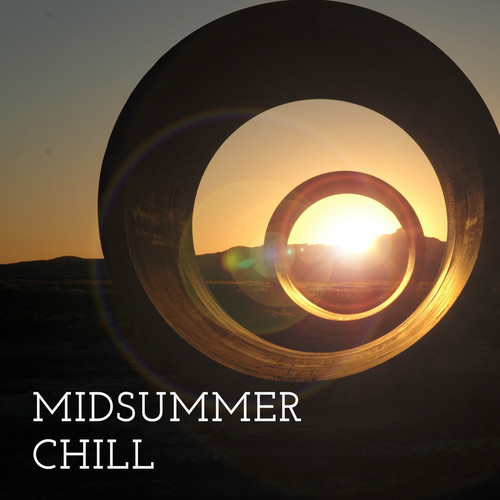 Midsummer Chill