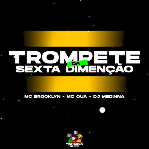 Trompete da Sexta Dimenção (Explicit)