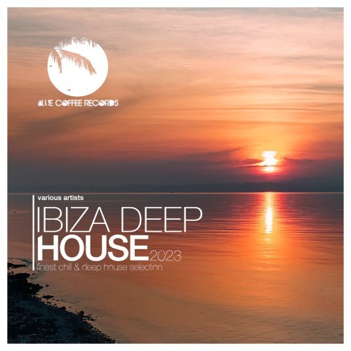 Ibiza Deep House 2023