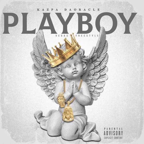 Playboy (Vegas Freestyle) [Explicit]