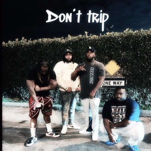 Vonnreal dont trip (feat. Big staxx & Smokey Davis) [Explicit]