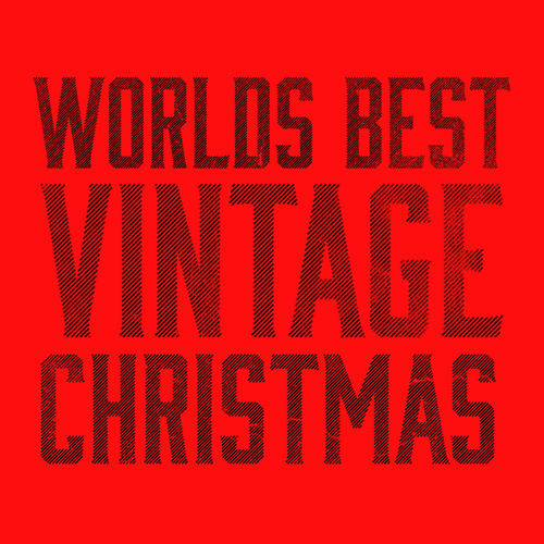 World's Best Vintage Christmas Music