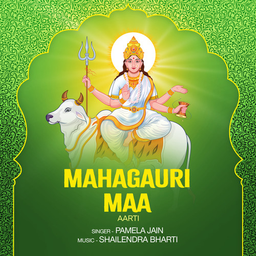 Mahagauri Maa (Aarti)