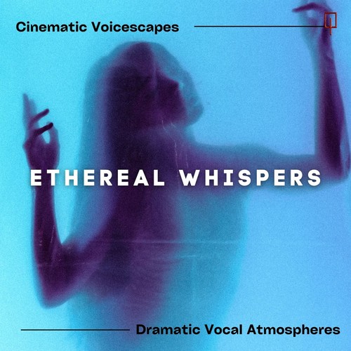 Ethereal Whispers: Dreamy Cinematic Voicescapes