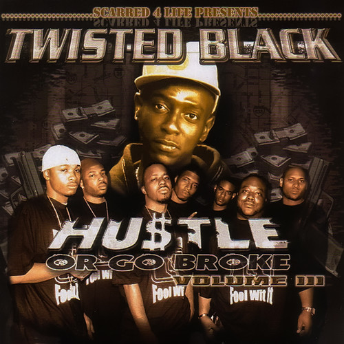 Hustle or Go Broke, Volume 3 (Explicit)