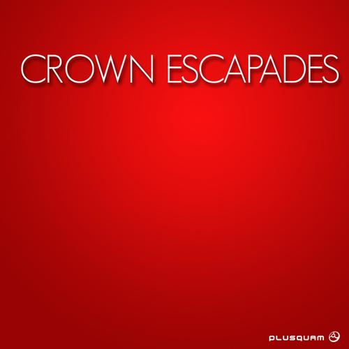 Crown Escapades