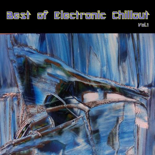 Best of Electronic Chillout, Vol. 1