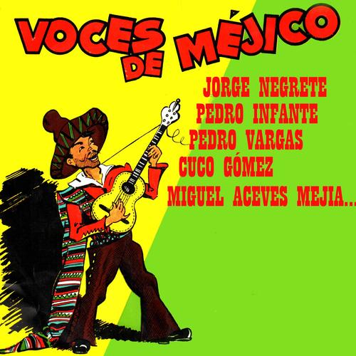 Voces de Méjico